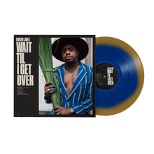 Load image into Gallery viewer, Wait Til I Get Over Special Edition LP